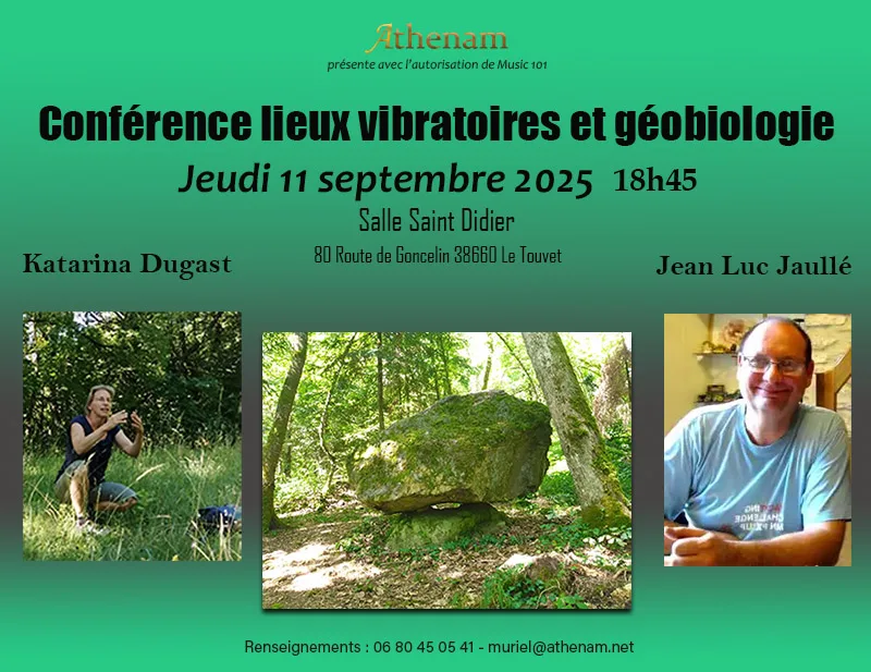 Conférence lieux vibratoires katarina dugast jean luc jaullé